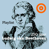 Playlist 250 jaar Ludwig van Beethoven