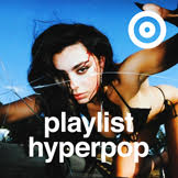 Playlist Hyperpop
