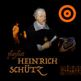 Playlist Heinrich Schütz